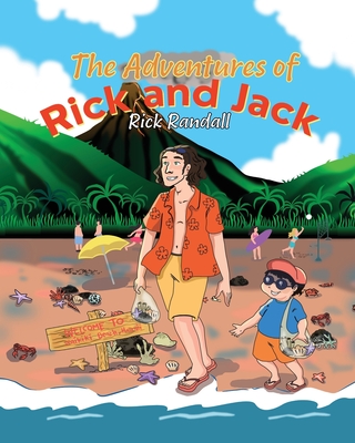 The Adventures of Rick and Jack - Rick Randall