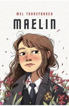 Coperta cărții 'Maelin: A Belladonna Novella - Mel Torrefranca'
