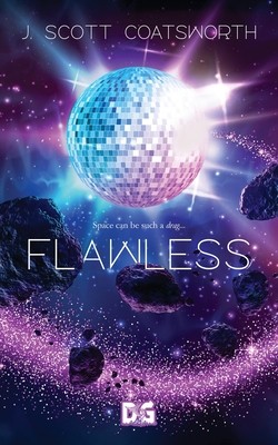 Flawless - J. Scott Coatsworth