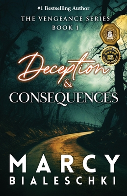 Deception & Consequences - Marcy Bialeschki