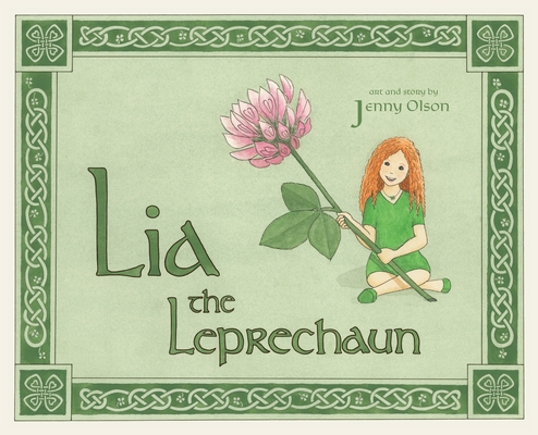 Lia the Leprechaun - Jenny Olson