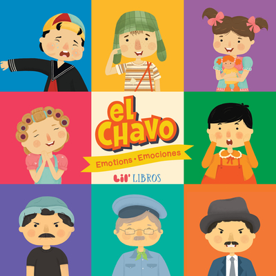 El Chavo: Emotions / Emociones - Lil' Libros