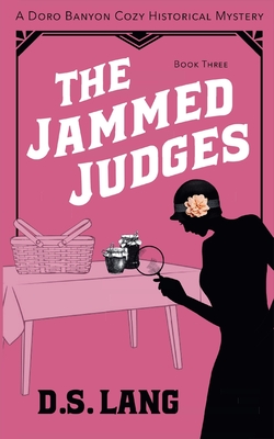 The Jammed Judges - D. S. Lang