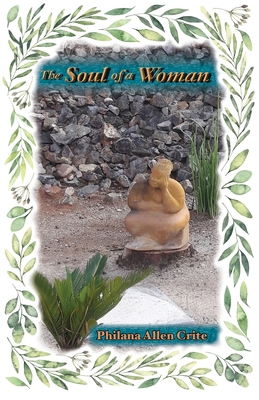 The Soul of a Woman - Philana Allen Crite
