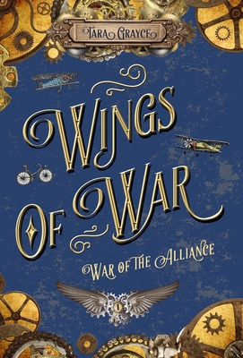 Wings of War - Tara Grayce