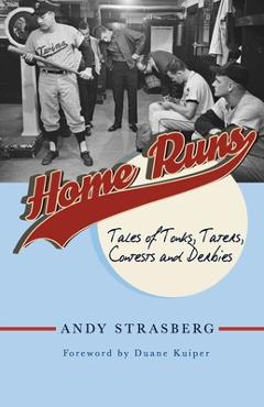 Coperta cărții 'Home Runs: Tales of Tonks, Taters, Contests and Derbies - Andy Strasberg'