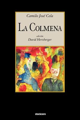 Coperta cărții 'La Colmena - Camilo Jose Cela'