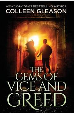 Coperta cărții 'The Gems of Vice and Greed - Colleen Gleason'