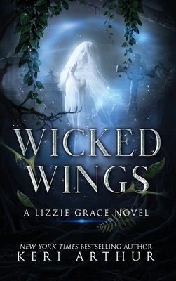 Wicked Wings - Keri Arthur