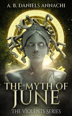 Coperta cărții 'The Myth of June - A. B. Daniels-annachi'