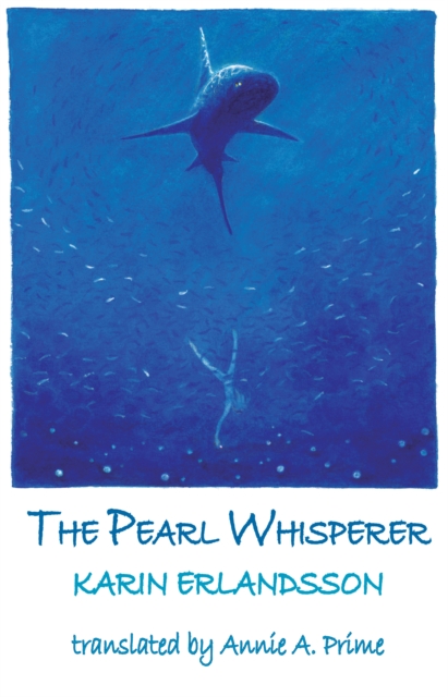 The Pearl Whisperer - Karin Erlandsson