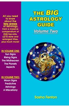 Coperta cărții 'The Big Astrology Guide: Volume Two - Sasha Fenton'