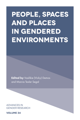 People, Spaces and Places in Gendered Environments - Demos