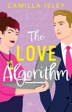 Poza produsului The Love Algorithm - Camilla Isley