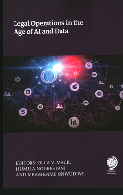 Legal Operations in the Age of AI and Data - Olga Mack