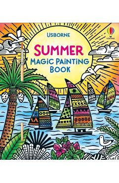 Poza produsului Summer Magic Painting Book - Lizzie Cope