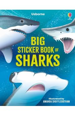 Coperta cărții 'Big Sticker Book of Sharks - Alice James'
