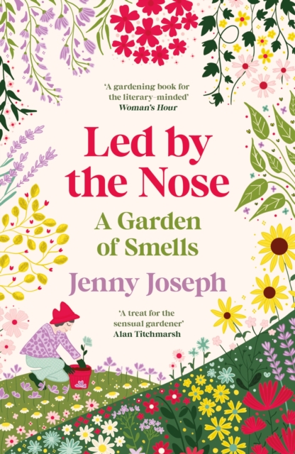 Led by the Nose - Jenny Joseph