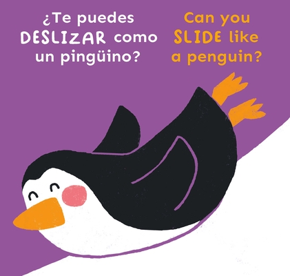 Te Puedes Deslizar Como Un Pingino?/Can You Slide Like a Penguin? - Child's Play