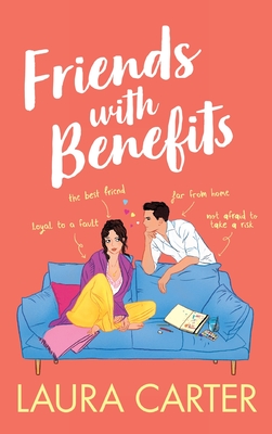 Friends With Benefits - Laura Carter