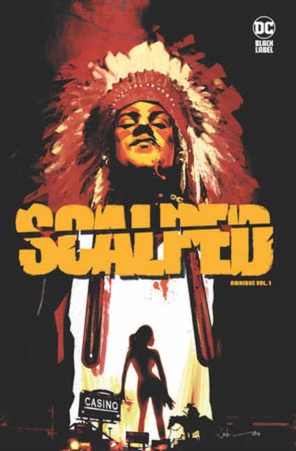 Scalped Omnibus Vol. 1 - Jason Aaron