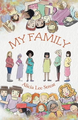 My Family - Alicia Lee Streat