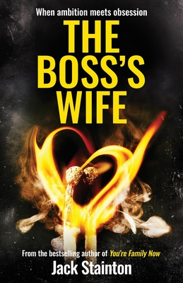 The Boss's Wife - Jack Stainton