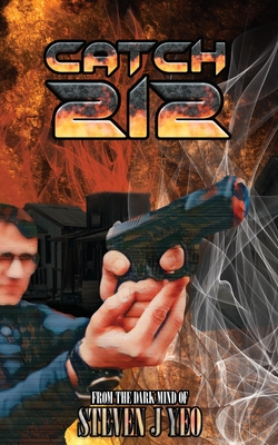 Catch 212 - Steven J. Yeo