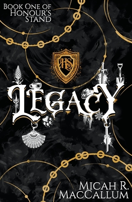 Legacy - Micah R. Maccallum