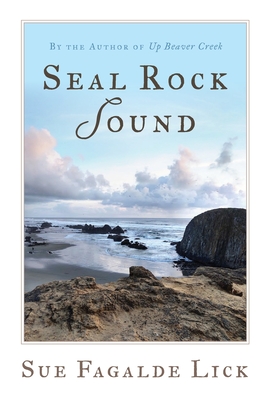 Seal Rock Sound - Sue Fagalde Lick