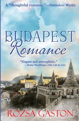 Budapest Romance - Rozsa Gaston