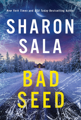 Bad Seed - Sharon Sala