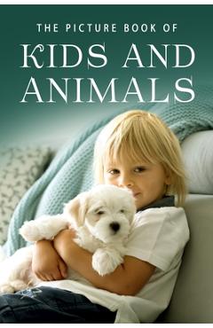 Coperta cărții 'The Picture Book of Kids and Animals: A Gift Book for Alzheimer's Patients and Seniors with Dementia - Sunny Street'