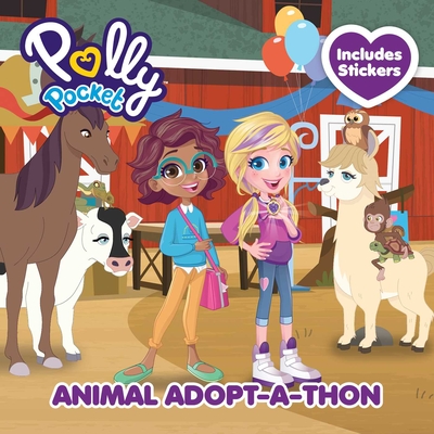 Polly Pocket: Animal Adopt-A-Thon - Fiona Munro