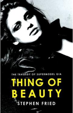 Thing of Beauty - Stephen Fried
