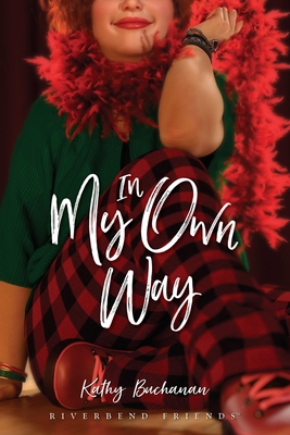 Coperta cărții 'In My Own Way - Kathy Buchanan'