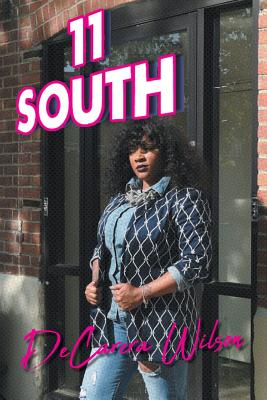 11 South - Decarera Wilson
