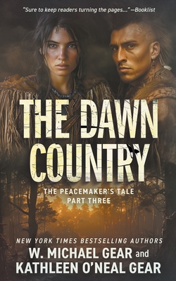 The Dawn Country: A Historical Fantasy Series - W. Michael Gear