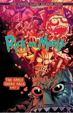 Coperta cărții 'Rick and Morty Vol. 2: The Space Shake Saga Part Two - Alex Firer'