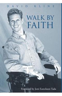 Coperta cărții 'Walk by Faith - David Kline'