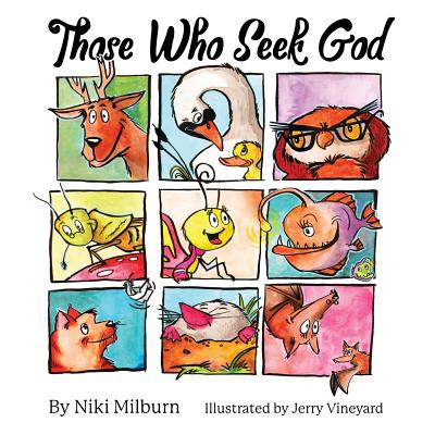 Those Who Seek God - Niki Milburn