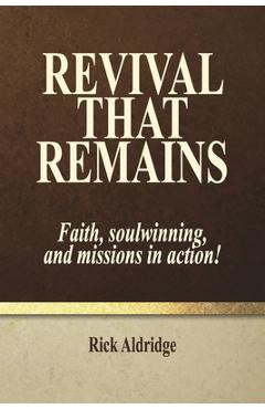 Revival That Remains - Rick Aldridge