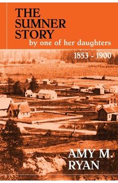 Coperta cărții 'The Sumner Story - Amy M. Ryan'
