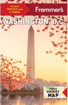 Frommer's Washington D.C. - Meredith Pratt
