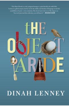 Coperta cărții 'The Object Parade: Essays - Dinah Lenney'
