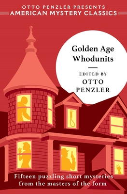 Golden Age Whodunits - Otto Penzler
