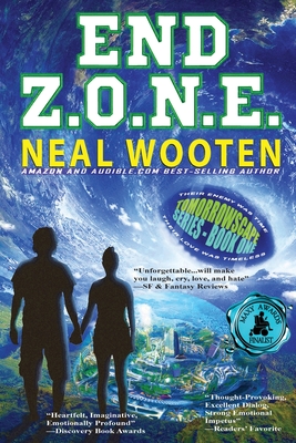 End Z.O.N.E.: Tomorrowscape Series - Book One - Neal Wooten