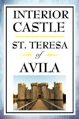 Interior Castle - St Teresa Of Avila