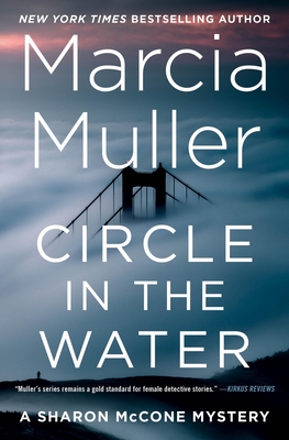 Circle in the Water - Marcia Muller