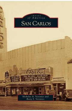 Coperta cărții 'San Carlos - Nicholas A. Veronico'
